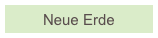 Neue Erde