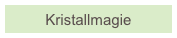 Kristallmagie